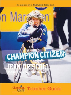 cover image of Champion Citizen: Jean Driscoll Teacher Guide